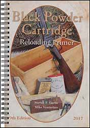SPG Black Powder Cartridge Reloading Primer,
revised 9th edition,  20 plus new pages
by Mike Venturino & Steve Garbe